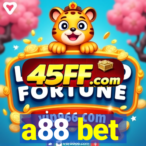 a88 bet